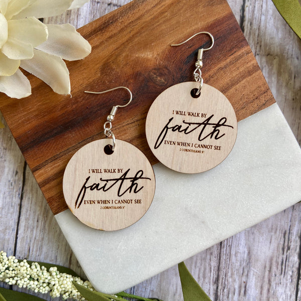 “I will walk by faith” religious Wood Earrings